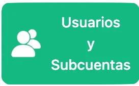Botón Usuarios y subcuentas
